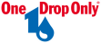 One Drop Only